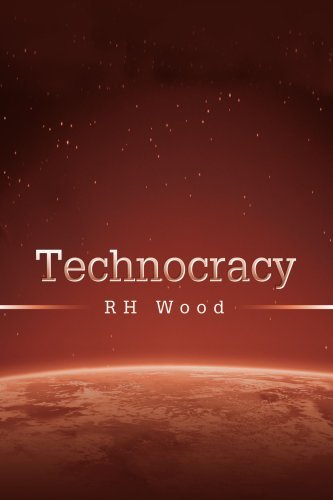 Cover for Rh Wood · Technocracy (Paperback Book) (2005)