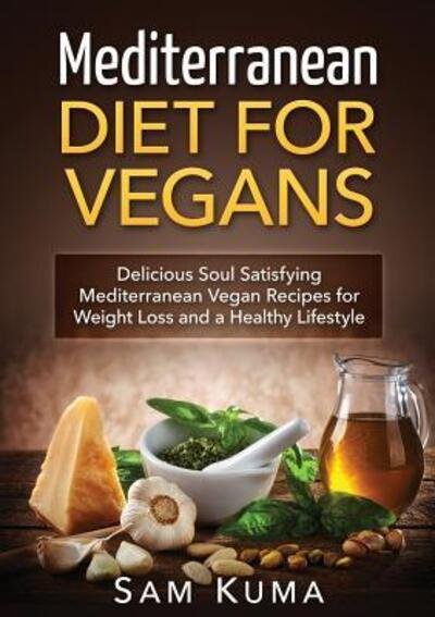 Cover for Sam Kuma · Mediterranean Diet (Paperback Book) (2016)