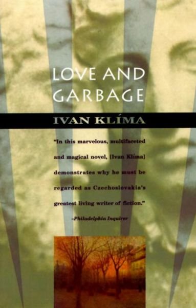 Cover for Ivan Klima · Love and Garbage - Vintage International (Paperback Book) (1993)