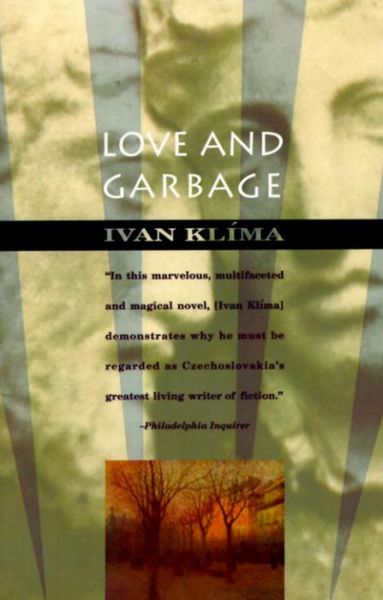 Cover for Ivan Klima · Love and Garbage - Vintage International (Paperback Bog) (1993)