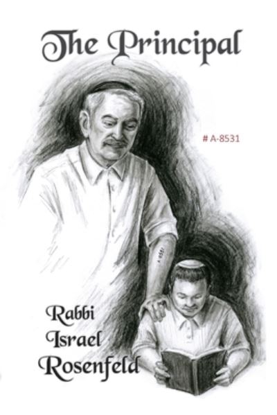 Cover for Israel Rosenfeld · The Principal # A-8531 (Paperback Book) (2015)