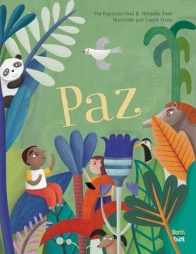 Cover for Baptiste Paul · Paz (Inbunden Bok) (2021)