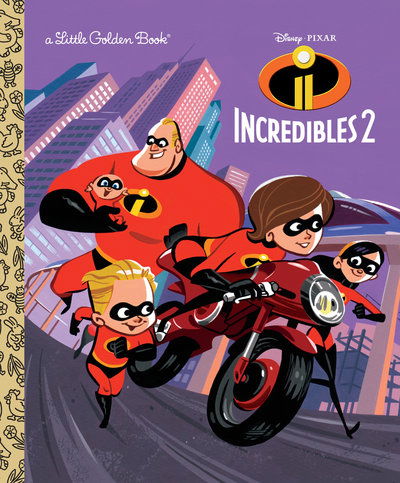 Cover for Suzanne Francis · Incredibles 2 Little Golden Book (Disney / Pixar Incredibles 2) (Hardcover Book) (2018)