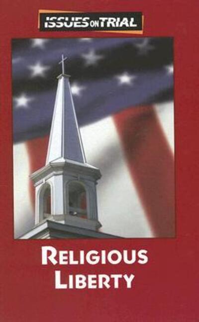 Cover for Sylvia Engdahl · Religious Liberty (Issues on Trial) (Hardcover Book) (2007)