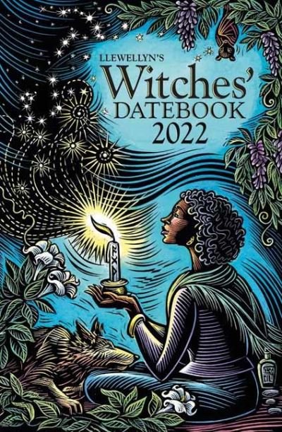 Cover for Llewellyn Publications · Llewellyn's 2022 Witches' Datebook (Spiral Book) (2021)
