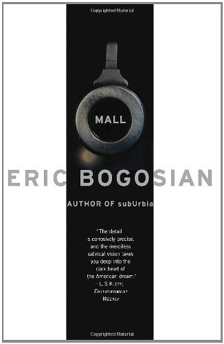 Mall - Eric Bogosian - Books - Simon & Schuster - 9780743214551 - January 10, 2002