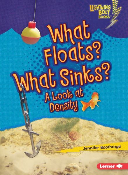 Cover for Jennifer Boothroyd · What Floats? What Sinks?: a Look at Density (Paperback Book) (2010)