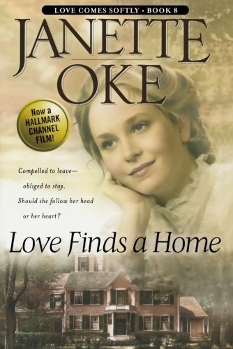 Cover for Janette Oke · Love Finds a Home (Paperback Book) [Revised edition] (2004)