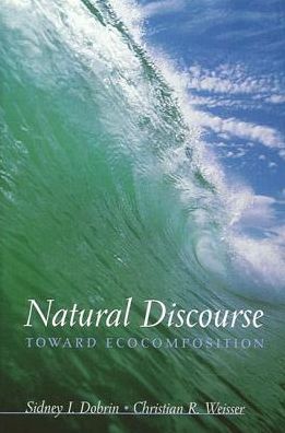 Cover for Sidney I. Dobrin · Natural discourse (Book) (2002)