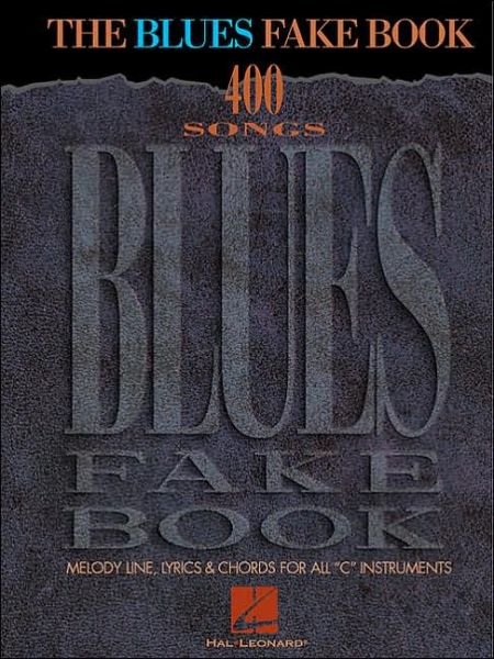 Cover for Hal Leonard Publishing Corporation · The Blues Fake Book (Taschenbuch) (1999)