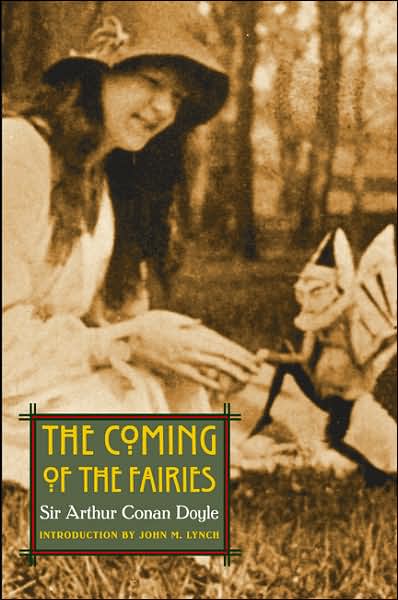 Cover for Doyle, Arthur Conan, Sir · The Coming of the Fairies - Extraordinary World (Paperback Book) [New edition] (2006)