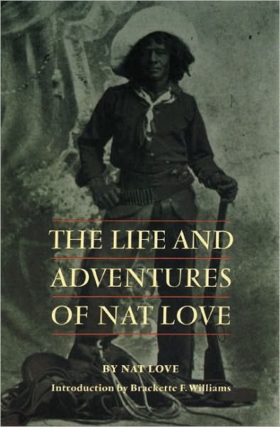 Cover for Nat Love · The Life and Adventures of Nat Love (Pocketbok) [New edition] (1995)