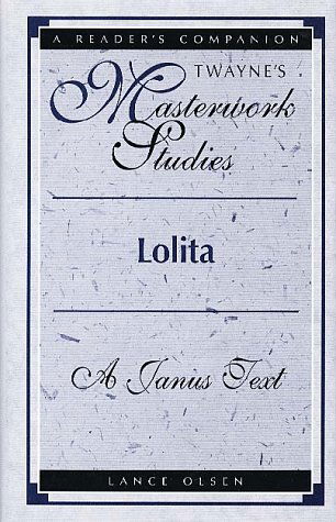 Cover for Lance Olsen · Masterwork Studies Series: Lolita (Twayne's Masterwork Studies) (Hardcover Book) (1995)