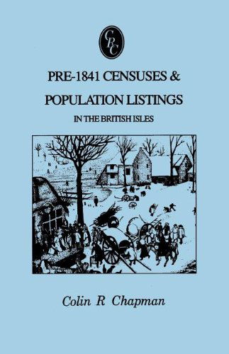 Cover for Colin R. Chapman · Pre-1841 Censuses &amp; Population Listings in the British Isles (Paperback Book) (2012)