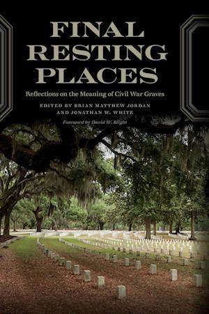 Cover for Brian Matthew Jordan · Final Resting Places (Book) (2023)