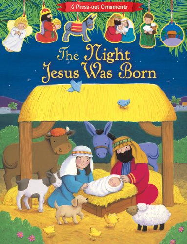 Cover for Lori C Froeb · The Night Jesus Was Born (Hardcover Book) [Brdbk edition] (2013)