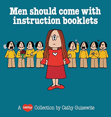 Cover for Cathy Guisewite · Men Should Come with Instruction Booklets: a Cathy Collection (Paperback Book) (1984)