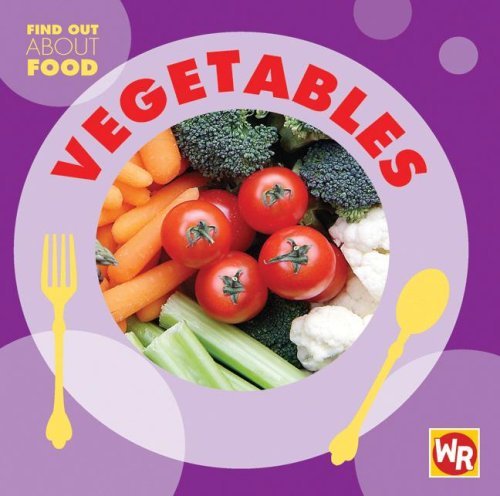 Cover for Tea Benduhn · Vegetables (Find out About Food) (Hardcover bog) (2007)