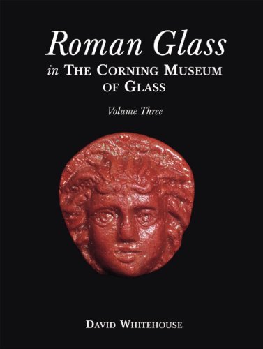 Cover for David Whitehouse · Roman Glass in the Corning Museum of Glass (Catalog) (Volume Iii) (Hardcover Book) (2003)