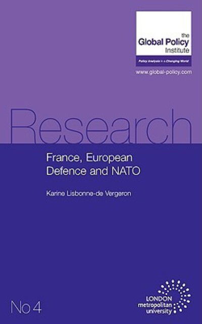 Cover for Karine Lisbonne-de Vergeron · France, European Defence and Nato (Paperback Book) (2008)