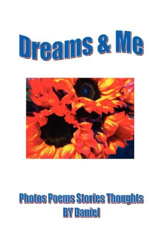 Cover for Daniel Hughes · Dreams &amp; Me (Paperback Book) (2011)