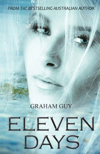 Cover for Graham Guy · Eleven Days (Paperback Book) [Revised edition] (2013)