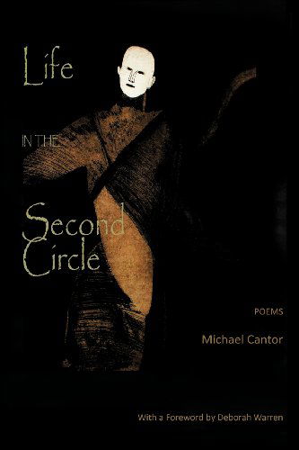 Cover for Michael Cantor · Life in the Second Circle - Poems (Paperback Book) (2012)