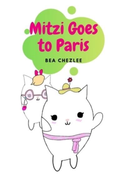 Cover for Bea Chezlee · Mitzi Goes to Paris - Glitzy Mitzi (Pocketbok) (2020)