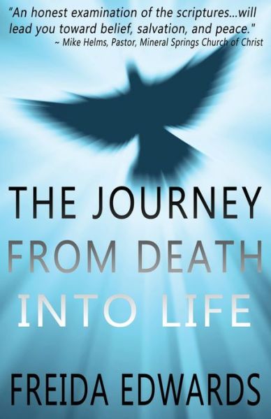 Cover for Freida Edwards · The Journey from Death into Life (Paperback Book) (2018)