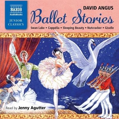 Cover for David Angus · Ballet Stories Lib/E (CD) (2019)