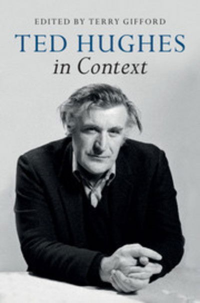 Cover for Terry Gifford · Ted Hughes in Context - Literature in Context (Hardcover Book) (2018)