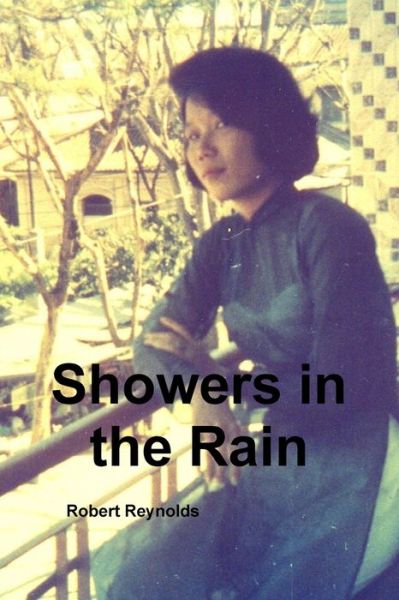 Cover for Robert Reynolds · Showers in the Rain (Paperback Book) (2016)