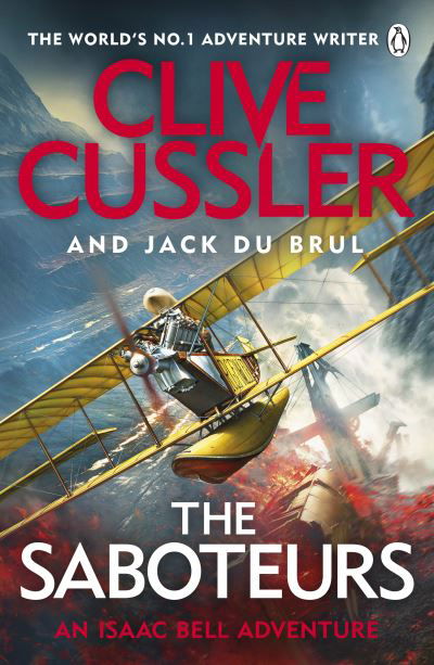 Cover for Clive Cussler · The Saboteurs: Isaac Bell #12 - Isaac Bell (Paperback Bog) (2022)