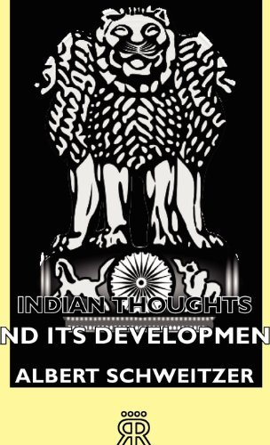 Cover for Albert Schweitzer · Indian Thoughts and Its Development (Paperback Book) (2007)