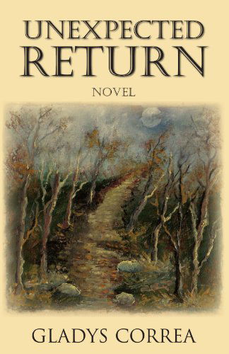 Cover for Gladys Correa · Unexpected Return (Paperback Book) (2005)