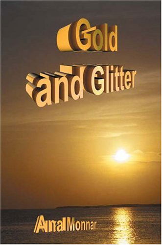 Cover for Ana Monnar · Gold and Glitter (Paperback Book) (2004)