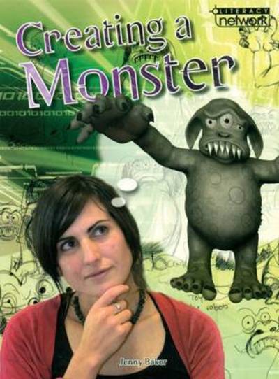 Cover for Jenny Baker · Literacy Network Middle Primary Mid Topic1:Creating a Monster (Paperback Book) (2016)