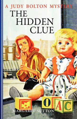 Cover for Margaret Sutton · The Hidden Clue (Judy Bolton Mysteries) (Paperback Book) (2008)