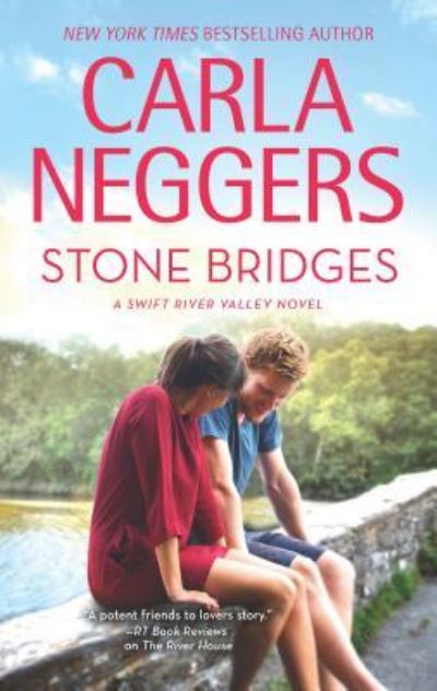 Cover for Carla Neggers · Stone Bridges (Hardcover Book) (2019)