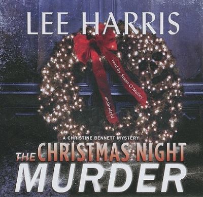 Cover for Lee Harris · The Christmas Night Murder (CD) (2010)