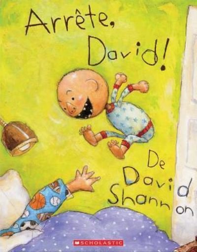 Cover for David Shannon · Arrete, David! (Pocketbok) (2019)