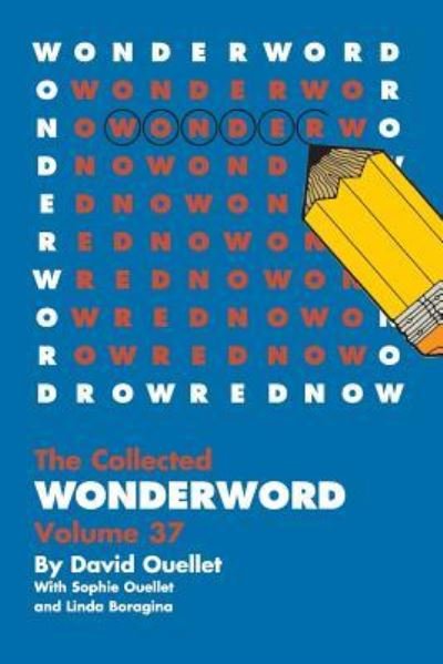 Cover for David Ouellet · WonderWord Volume 37 (Pocketbok) (2016)