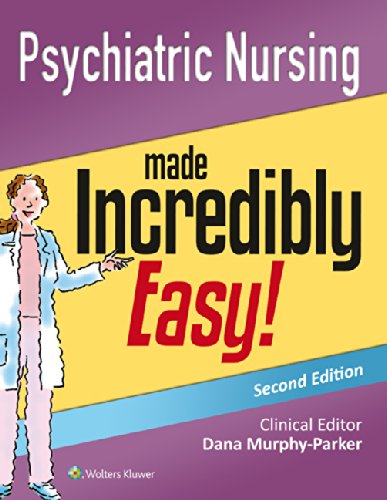 Cover for Lippincott Williams &amp; Wilkins · Psychiatric Nursing Made Incredibly Easy! - Incredibly Easy! Series (R) (Paperback Book) (2015)