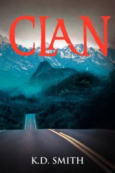 Cover for K D Smith · Clan (Paperback Book) (2012)