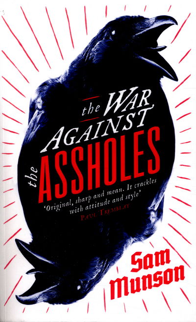 Cover for Sam Munson · The War Against the Assholes (Paperback Book) (2016)