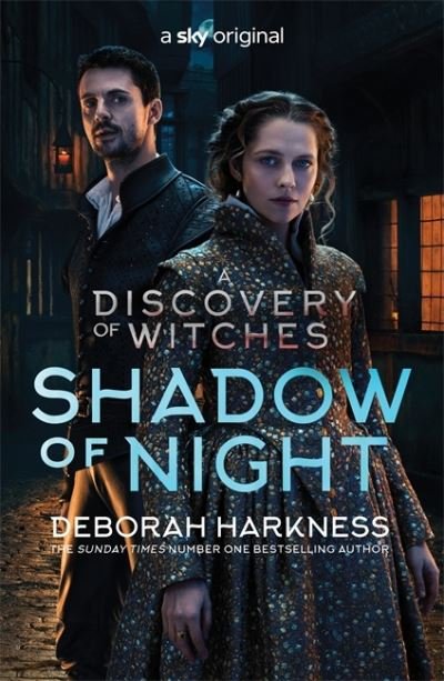 Cover for Deborah Harkness · Shadow of Night: the book behind Season 2 of major Sky TV series A Discovery of Witches (All Souls 2) (Pocketbok) (2020)