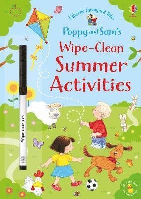 Poppy and Sam's Wipe-Clean Summer Activities - Farmyard Tales Poppy and Sam - Sam Taplin - Kirjat - Usborne Publishing Ltd - 9781474962551 - torstai 13. kesäkuuta 2019