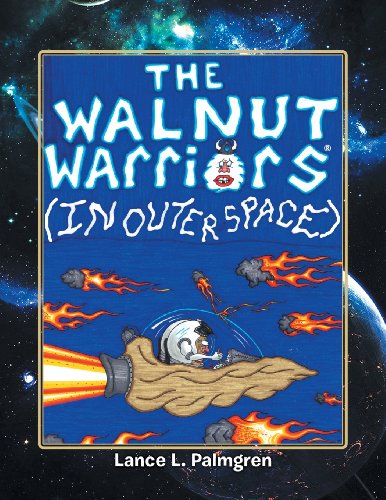 Cover for Lance L. Palmgren · Walnut Warriors (R) (In Outer Space) (Paperback Book) (2013)