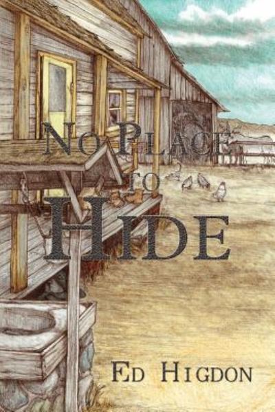 Cover for Ed Higdon · No Place to Hide (Paperback Book) (2018)