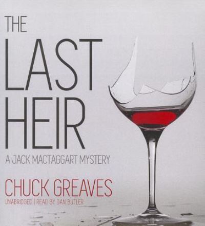 Cover for Chuck Greaves · The Last Heir (CD) (2014)